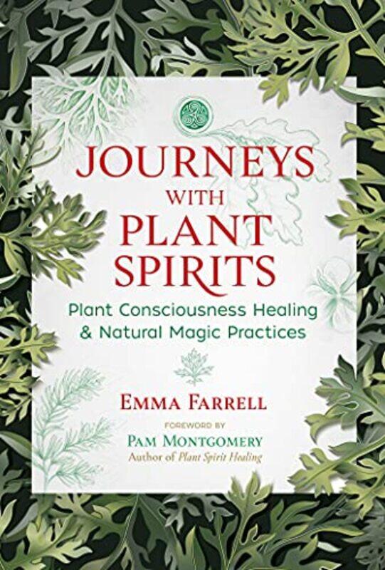 

Journeys with Plant Spirits by Emma Farrell-Paperback