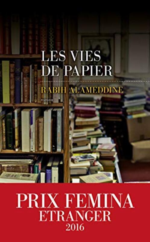 Les vies de papier,Paperback,By:Rabih Alameddine