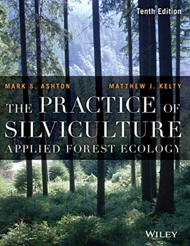 

The Practice of Silviculture by Oscar Wilde-Paperback