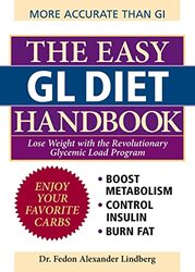 The Easy Gl Diet Handbook: Lose Weight with the Revolutionary Glycemic Load Program , Paperback by Lindberg, Fedon Alexander Dr.