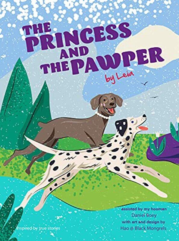 

The Princess and the Pawper by Daniel BoeyHao at Black Mongrels-Hardcover