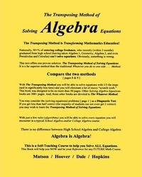 The Transposing Method of Solving ALGEBRA Equations: The Transposing Method is Transforming Mathemat.paperback,By :Hoover - Dale - Hopkins