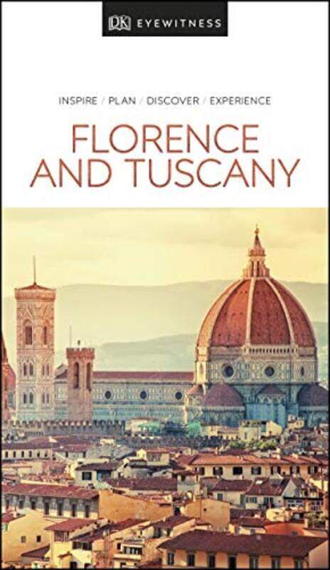 

DK Eyewitness Travel Guide Florence and Tuscany, Paperback Book, By: DK Travel
