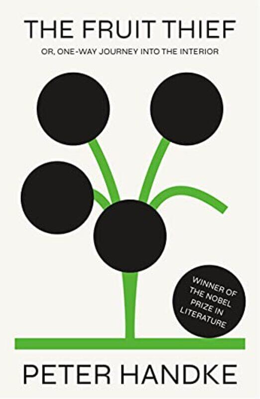 

The Fruit Thief by Peter Handke-Hardcover