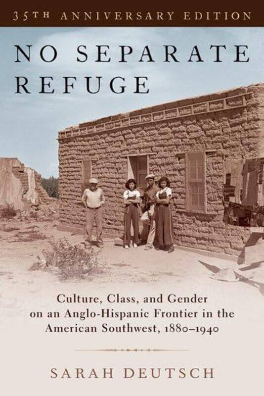 

No Separate Refuge by Sarah Professor of History, Professor of History, Duke University Deutsch-Paperback