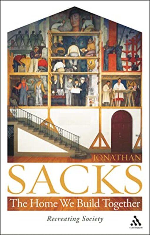 

The Home We Build Together by Sir Jonathan Sacks-Paperback