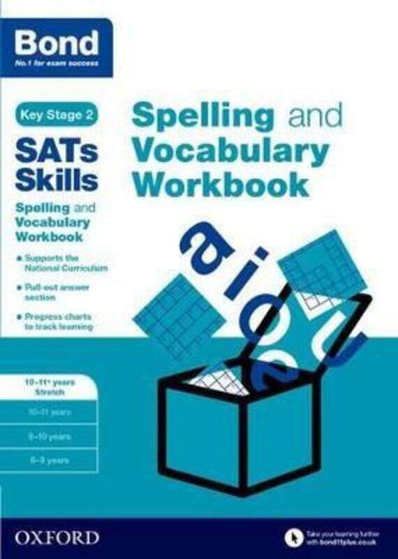 

Bond SATs Skills Spelling and Vocabulary Stretch Workbook: 10-11+ years,Paperback,ByHughes, Michellejoy - Bond SATs Skills