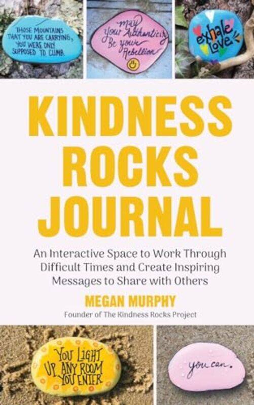 

The Kindness Rocks Journal by Rajan Mehta-Paperback