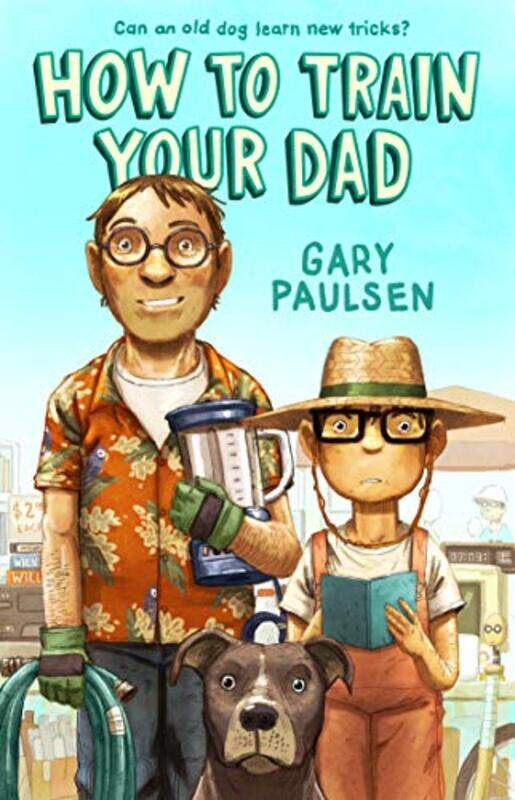 

Ht Train Your Dad By Paulsen Gary - Paperback