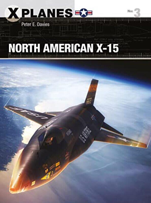 

North American X15 by Peter E DaviesAdam Tooby-Paperback