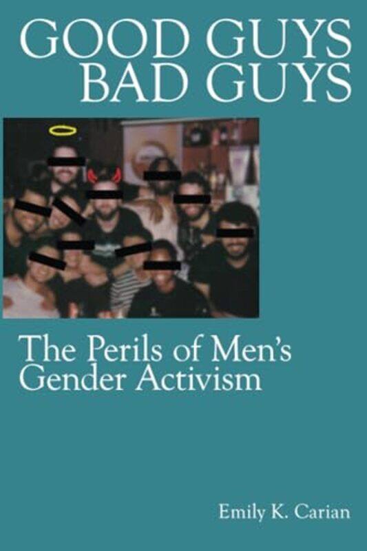 

Good Guys Bad Guys by Paul GuinnessGarrett Nagle-Paperback