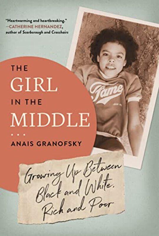 

The Girl In The Middle by Anais Granofsky-Paperback