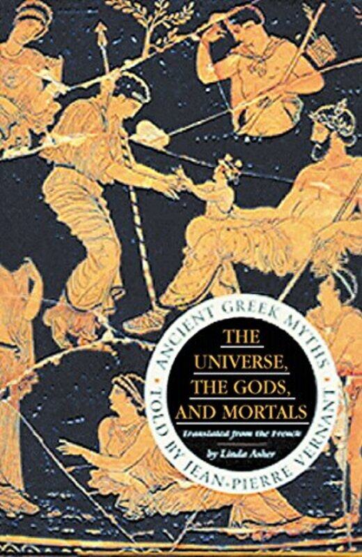 

The Universe The Gods And Mortals by John Allan-Paperback