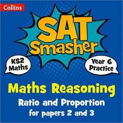 Year 6 Maths Reasoning - Ratio and Proportion for papers 2 and 3: for the 2020 Tests, Paperback Book, By: Collins KS2