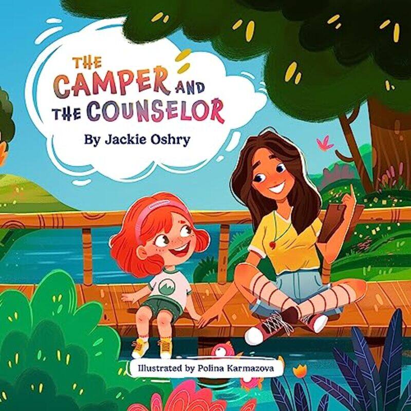 

The Camper and The Counselor by Jackie Oshry-Hardcover