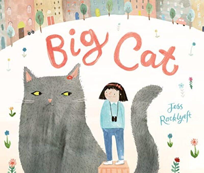 

Big Cat by Jess Racklyeft-Paperback