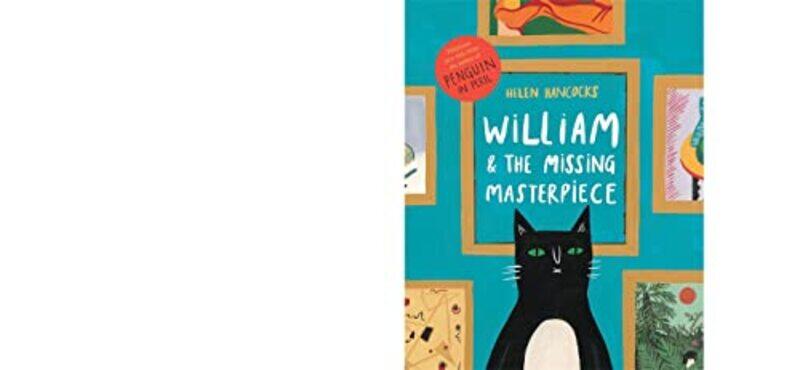 

William and the Missing Masterpiece by Helen Hancocks-Paperback