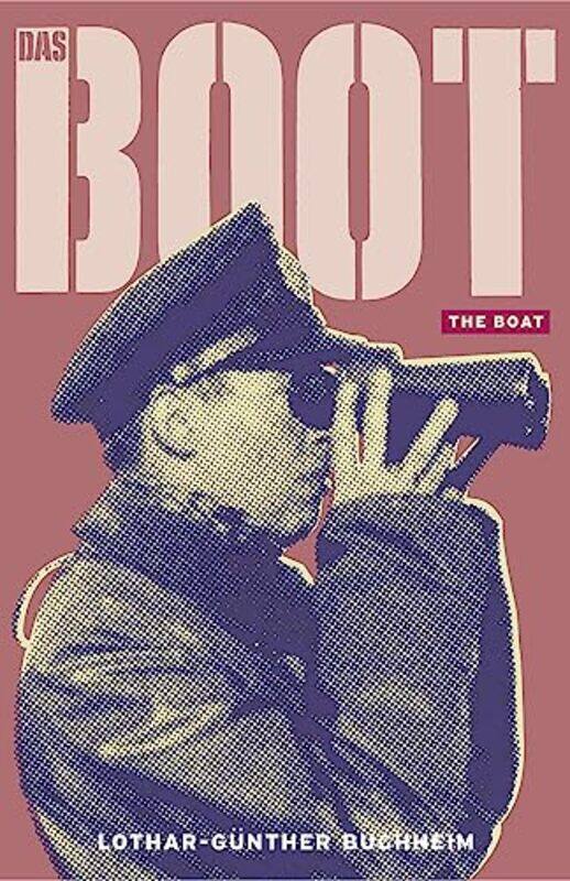 

Das Boot by Lothar Gunther Buchheim-Paperback