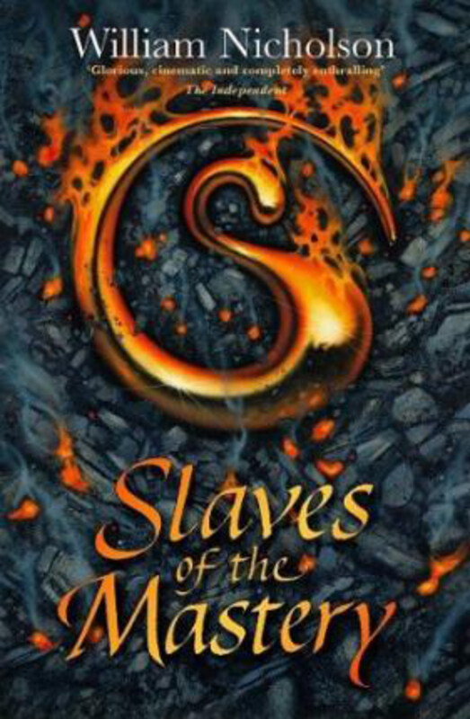 

Slaves Of The Mastery (Vol 2 Wind On Fire), Paperback Book, By: Willi Nicholson