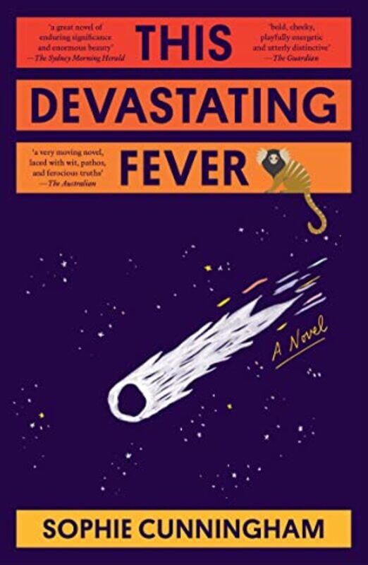 

This Devastating Fever by Sophie Cunningham-Paperback