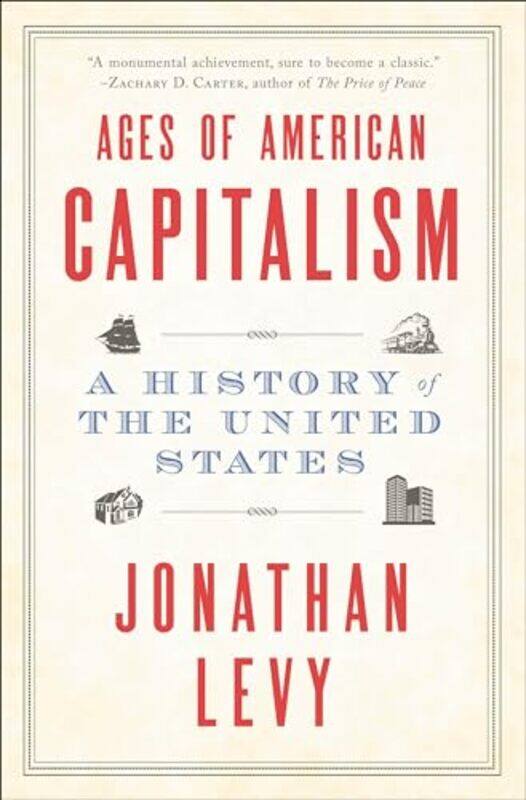 

Ages Of Amer Capitalism By Levy Jonathan - Paperback