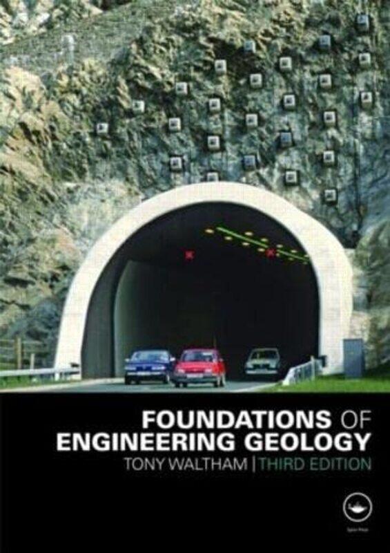 

Foundations of Engineering Geology by Claude DelafosseDonald Grant-Paperback