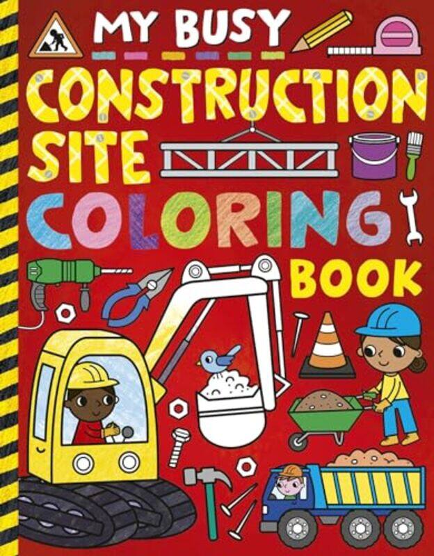 

My Busy Construction Coloring Book by Cathy Hughes-Paperback