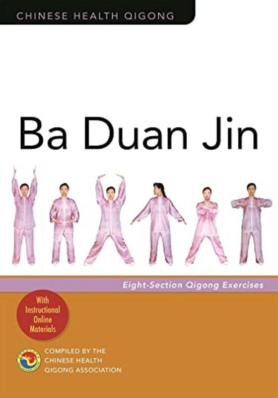 

Ba Duan Jin by Chinese Health Qigong Association-Paperback