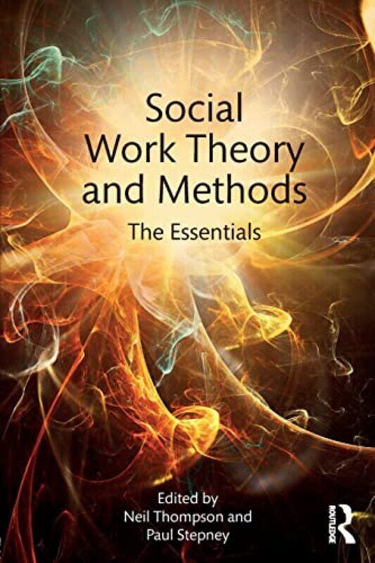 

Social Work Theory and Methods by Gilda O'Neill-Paperback