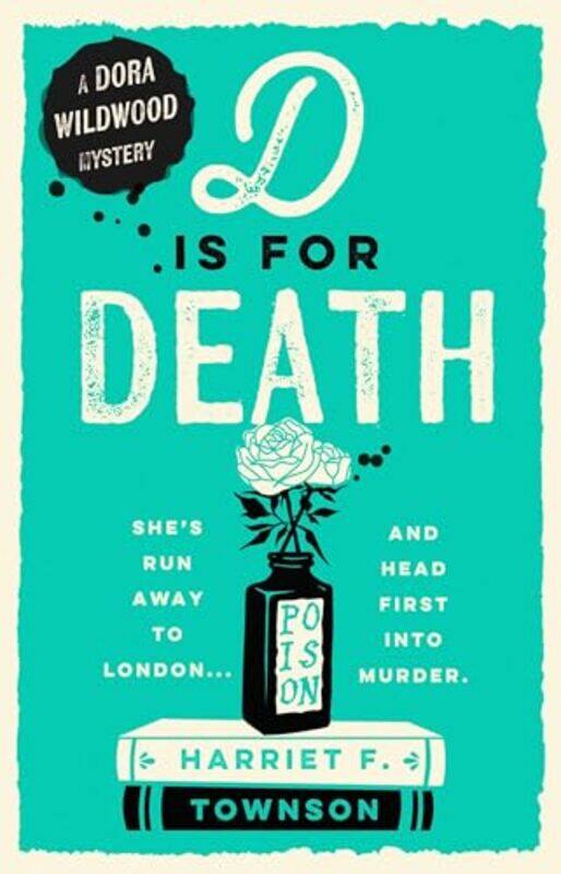 

D is for Death by Harriet F Townson-Hardcover