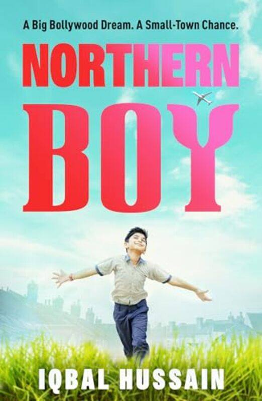 

Northern Boy by Iqbal Hussain-Paperback