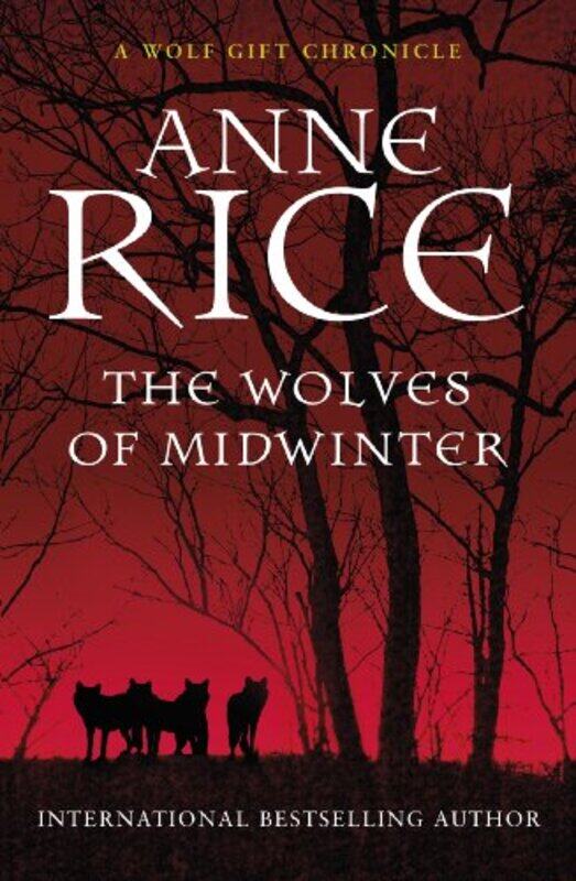 

The Wolves of Midwinter by Anne Rice-Paperback