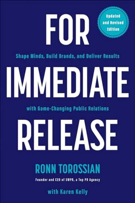 

For Immediate Release by Ronn TorossianKaren Kelly-Paperback