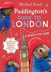 Paddington S Guide To London , Paperback by Bond, Michael