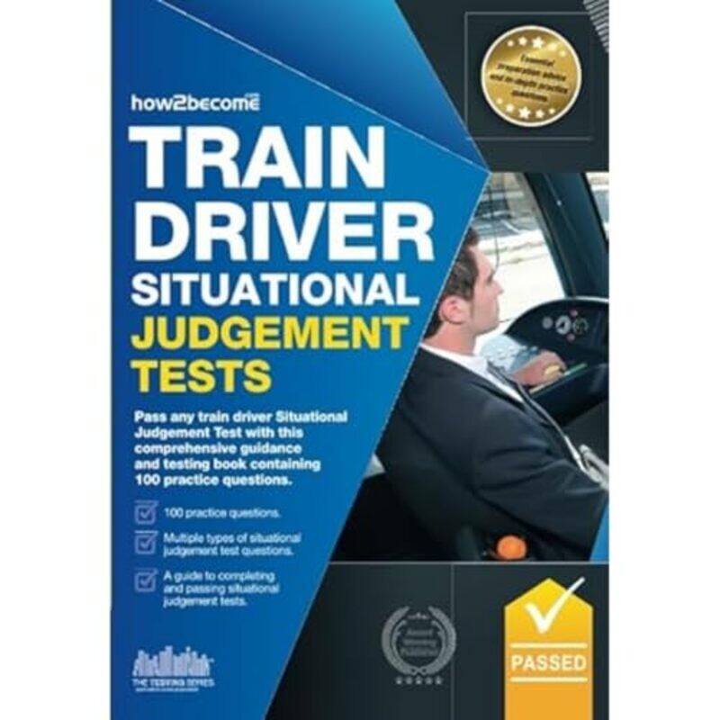 

Train Driver Situational Judgement Tests 100 Practice Questions to Help You Pass Your Trainee Train Driver SJT by Levon Biss-Paperback