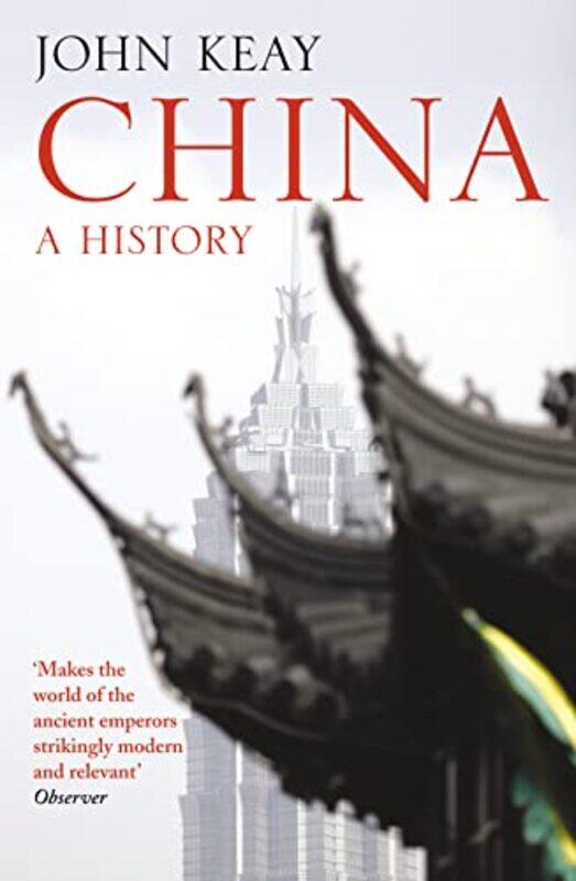 

China by John Keay-Paperback