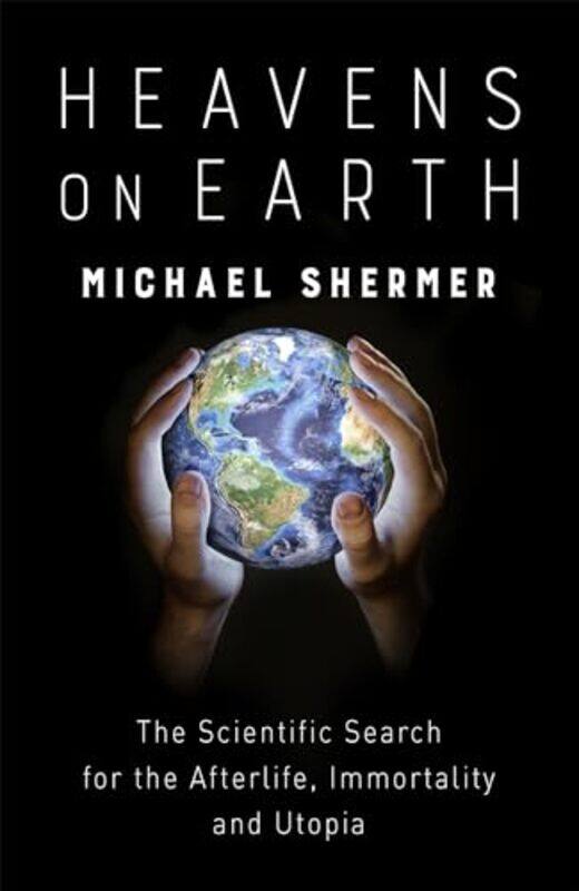 

Heavens on Earth by Michael Shermer-Paperback