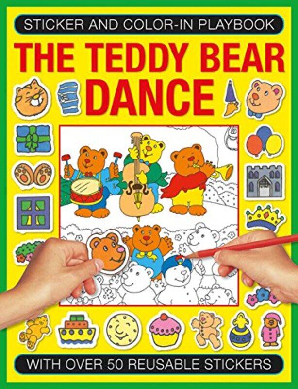 

Sticker and Colourin Playbook The Teddy Bear Dance by Jenny Tulip-Paperback