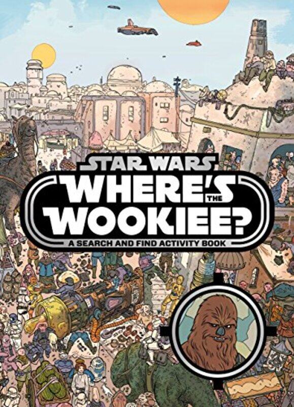 

Star Wars Where's the Wookiee Search and Find Book (Search & Find Activity Books), Hardcover Book, By: Lucasfilm Ltd