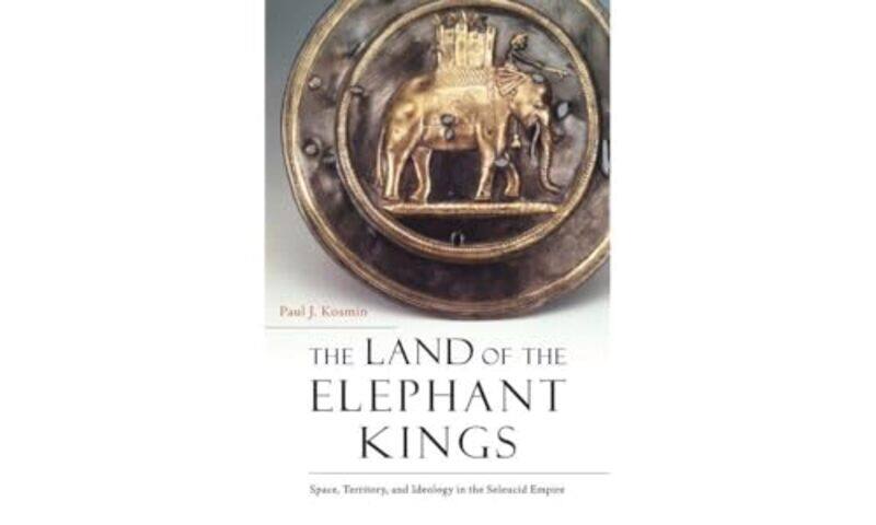 

The Land of the Elephant Kings by Paul J Kosmin-Paperback