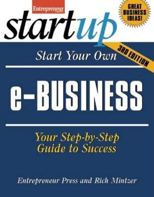 

Start Your Own e-Business (StartUp Series).paperback,By :Entrepreneur magazine