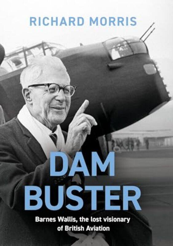 

Dam Buster by Richard Morris-Paperback