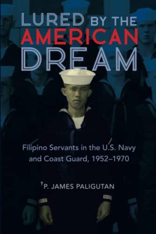 

Lured by the American Dream by P James Paligutan-Paperback