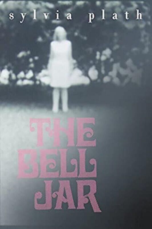 

The Bell Jar By Plath, Sylvia - Paperback