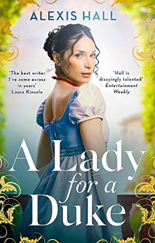 

A Lady For a Duke: a swoonworthy historical romance from the bestselling author of Boyfriend Materia,Paperback by Hall, Alexis