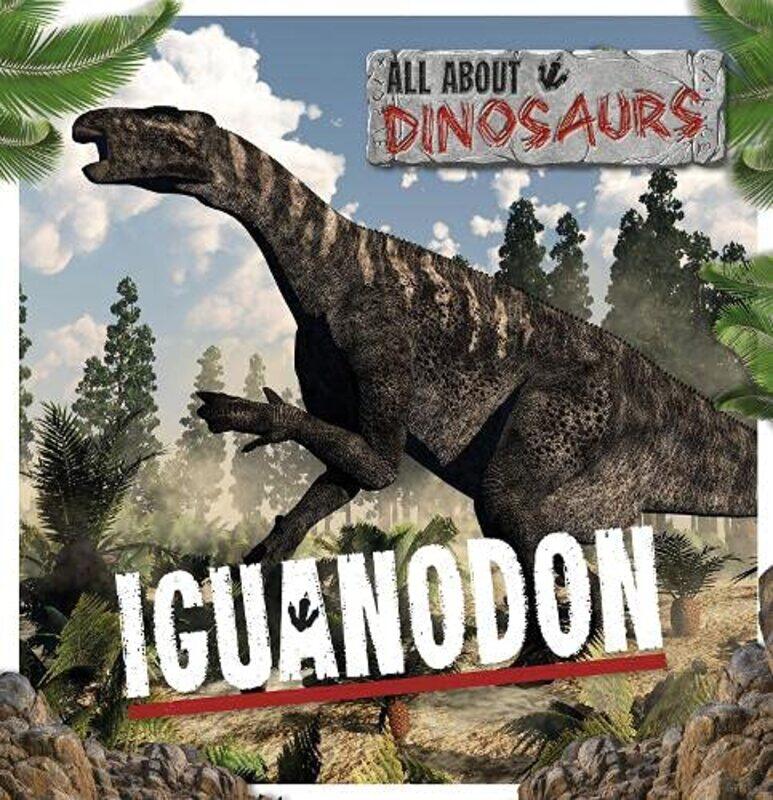 

Iguanodon by Mignonne Gunasekara-Paperback
