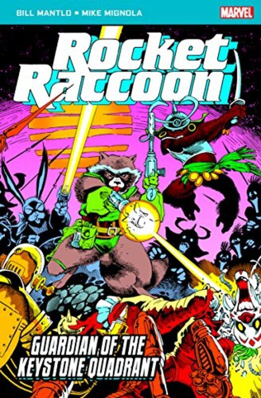 

Rocket Raccoon Guardian of the Keystone Quadrant by Bill MantloMike Mignola-Paperback