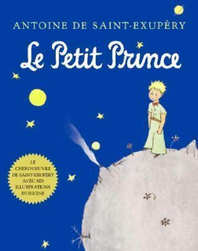 

Le Petit Prince, Paperback Book, By: Antoine de Saint-Exupery