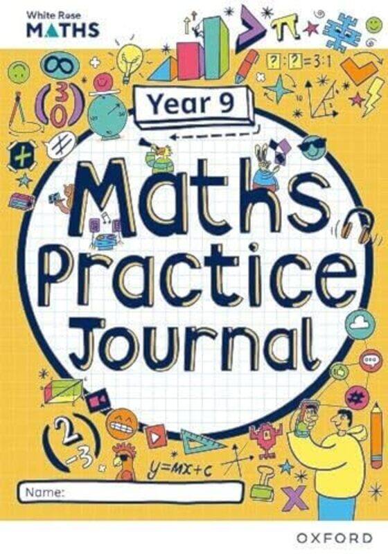 

White Rose Maths Practice Journals Year 9 Workbook Single Copy by Ian DaviesMary-Kate Connolly-Paperback