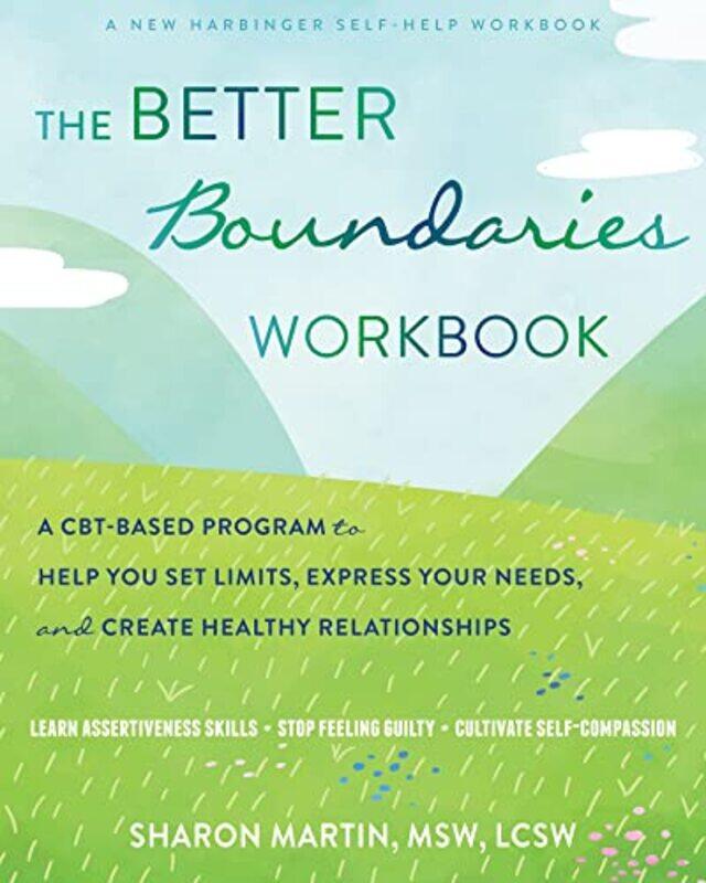 

The Better Boundaries Workbook by Sharon Martin-Paperback